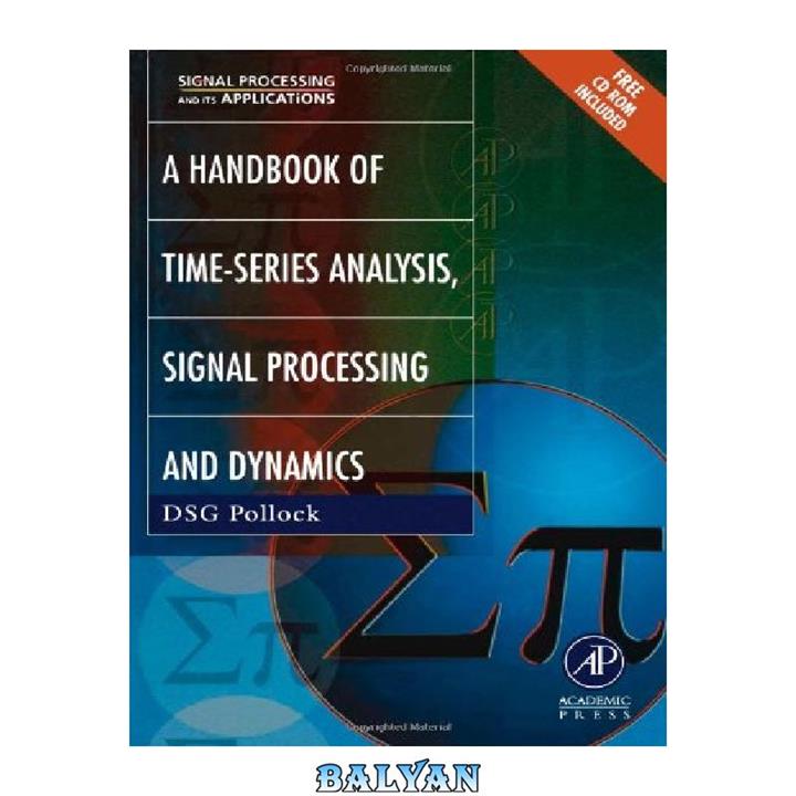 دانلود کتاب A Handbook of Time-Series Analysis, Signal Processing and Dynamics